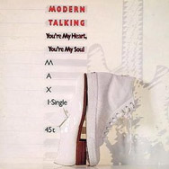 You're My Heart, You're My Soul