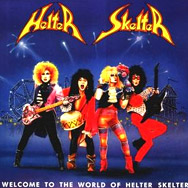 Welcome To The World Of Helter Skelter