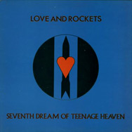 Seventh Dream Of Teenage Heaven