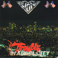 Trouble In Angel City
